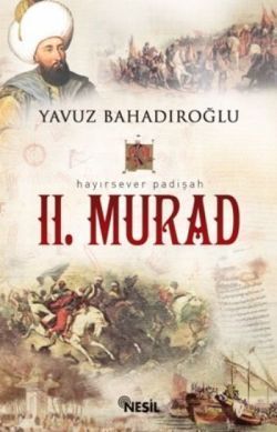 2. Murad - Nesil Yayınları Kitap