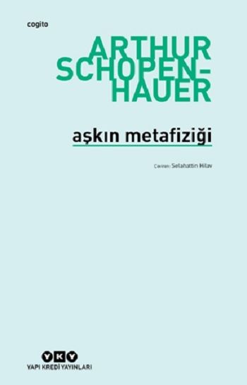 Aşkın Metafiziği - Yapı Kredi Yayınları Kitap