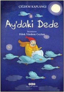 Ay'daki Dede - Yapı Kredi Yayınları Kitap