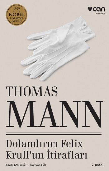 Dolandırıcı Felix Krull'un İtirafları - Can Yayınları Kitap