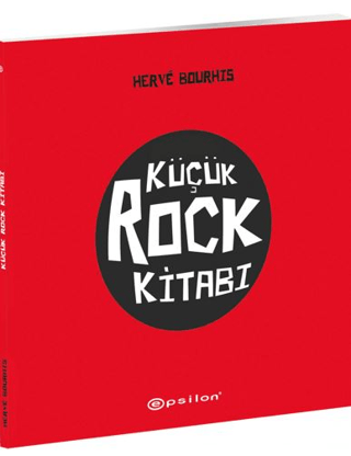 Küçük Rock Kitabı - Epsilon Yayınları Kitap