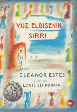 Yüz Elbisenin Sırrı - Beyaz Balina Yayınları Kitap