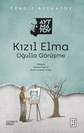 Kızıl Elma – Cengiz Aytmatov – Ketebe Yayınları – kitap kapağı