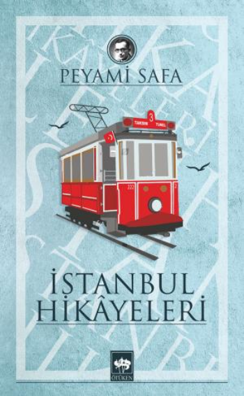 İstanbul Hikayeleri - Ötüken Neşriyat Kitap