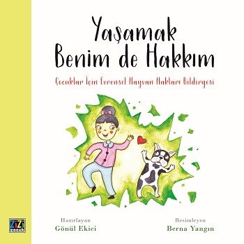 Yaşamak Benim de Hakkım - Zizi Çocuk Kitap