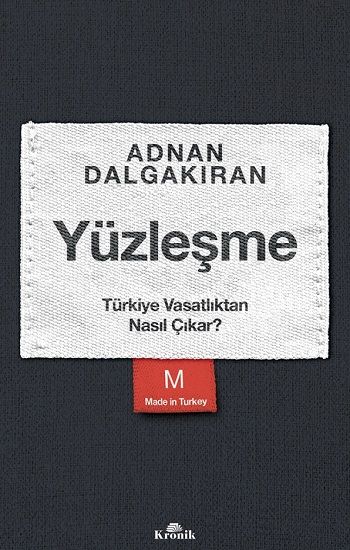 Yüzleşme – Adnan Dalgakıran – Kronik Kitap – kitap kapağı