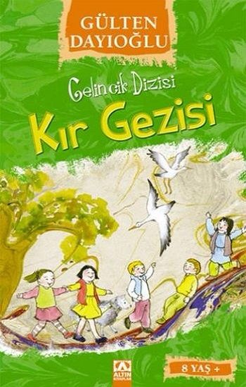 Gelincik Dizisi : Kır Gezisi - Altın Kitaplar - Özel Ürün Kitap