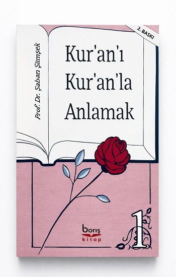 Kur'an'ı Kur'an'la Anlamak - Barış Kitap Kitap