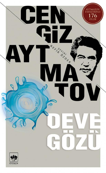 Deve Gözü – Cengiz Aytmatov – Ötüken Neşriyat – kitap kapağı