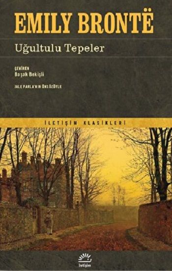Uğultulu Tepeler - İletişim Yayınları Kitap