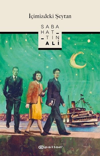 İçimizdeki Şeytan – Sabahattin Ali – Epsilon Yayınları – kitap kapağı