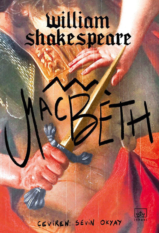 Macbeth – William Shakespeare – İthaki Yayınları – kitap kapağı