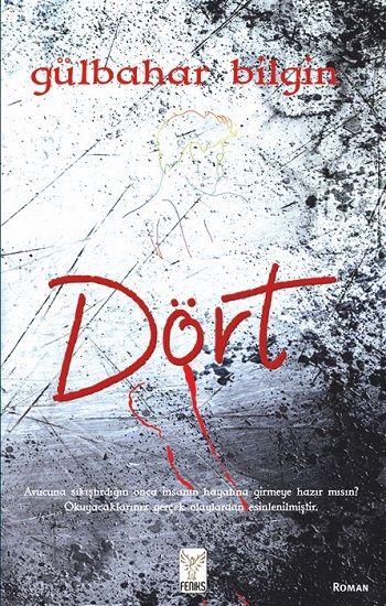 Dört - Feniks Yayınları Kitap