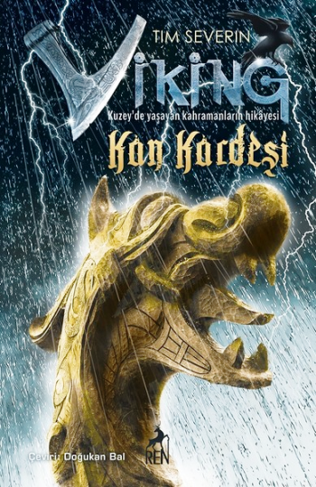 Kan Kardeşi - Viking – Tim Severin – Ren Kitap – kitap kapağı