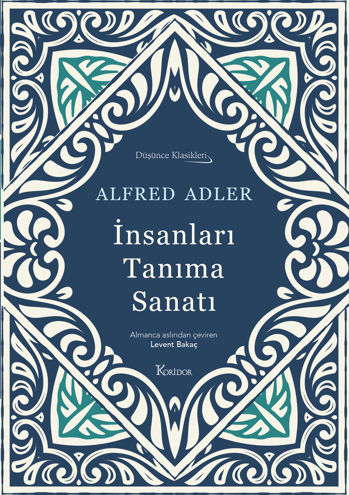 İnsanları Tanıma Sanatı (Bez Ciltli) - Koridor Yayıncılık Kitap