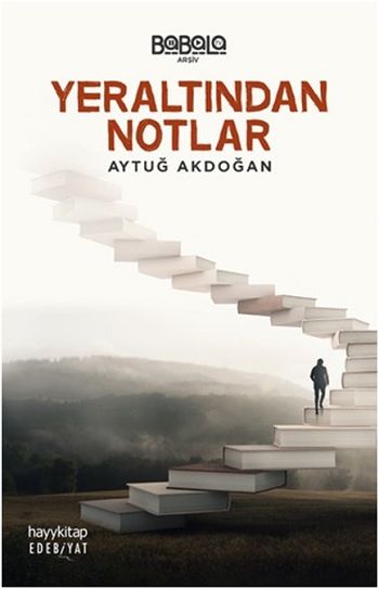 Yeraltından Notlar – Aytuğ Akdoğan – Hayykitap – kitap kapağı