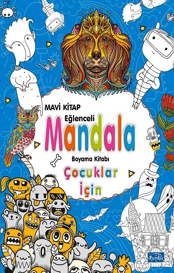 Çocuklar İçin Mandala - Mavi – Alka Graphic – Parıltı Yayınları – kitap kapağı
