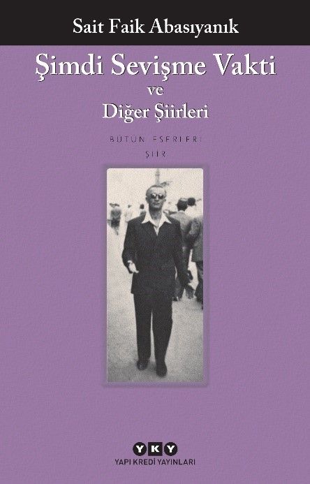 Şimdi Sevişme Vakti ve Diğer Şiirleri – Sait Faik Abasıyanık – Yapı Kredi Yayınları – kitap kapağı