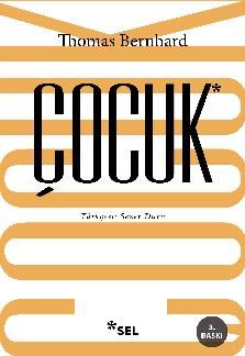 Çocuk – Thomas Bernhard – Sel Yayıncılık – kitap kapağı