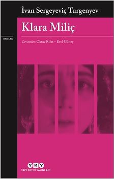 Klara Miliç – Ivan Sergeyeviç Turgenyev – Yapı Kredi Yayınları – kitap kapağı