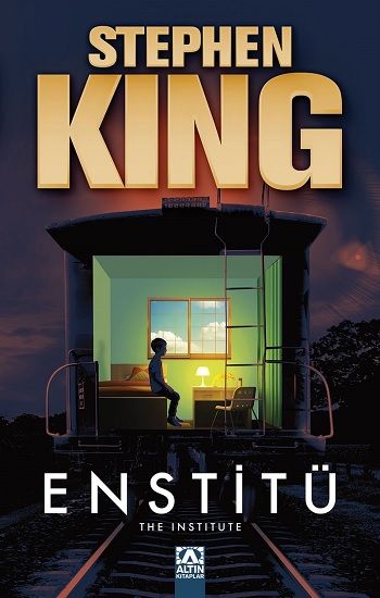 Enstitü – Stephen King – Altın Kitaplar – kitap kapağı