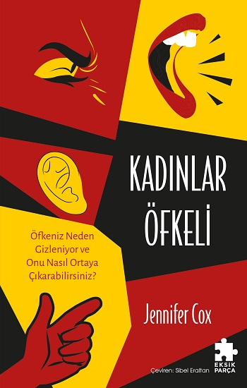 Kadınlar Öfkeli - Eksik Parça Yayınları Kitap