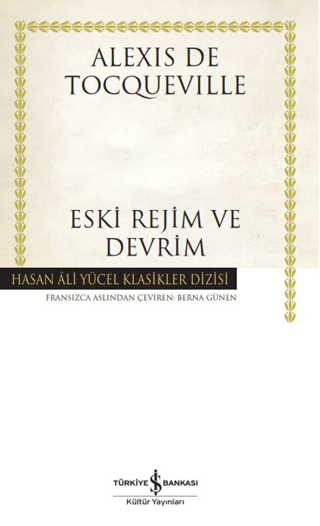Eski Rejim ve Devrim (Ciltli) - İş Bankası Kültür Yayınları Kitap