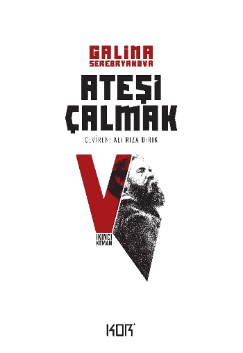 Ateşi Çalmak 5 – İkinci Keman - Kor Kitap Kitap
