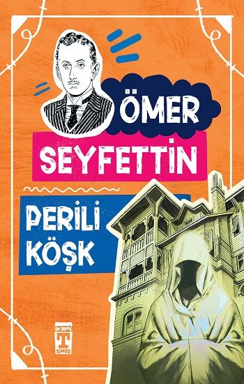 Perili Köşk - Timaş Çocuk Kitap