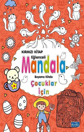 Çocuklar İçin Mandala - Kırmızı – Alka Graphic – Parıltı Yayınları – kitap kapağı