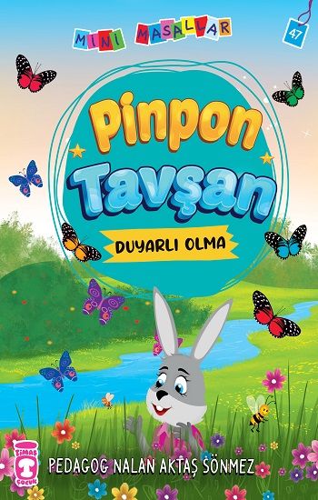 Pinpon Tavşan - Mini Masallar 5 – Nalan Aktaş Sönmez – Timaş Çocuk – kitap kapağı