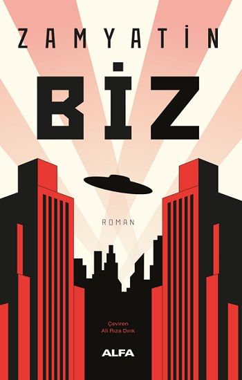 Biz – Yevgeni Zamyatin – Alfa Yayınları – kitap kapağı