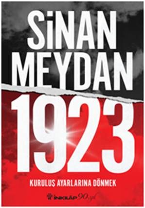 1923 Kuruluş Ayarlarına Dönmek - İnkılap Kitabevi Kitap