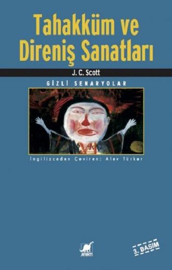 Tahakküm ve Direniş Sanatları - Ayrıntı Yayınları Kitap