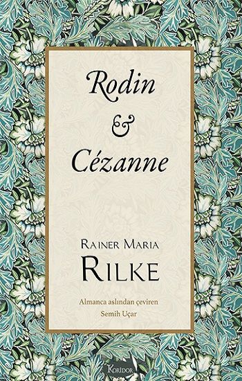 Rodin & Cezanne (Bez Cilt) – Rainer Maria Rilke – Koridor Yayıncılık – kitap kapağı