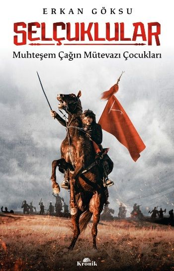 Selçuklular – Erkan Göksu – Kronik Kitap – kitap kapağı