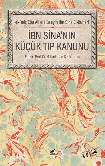 İbn Sina'nın Küçük Tıp Kanunu – H. Kadircan Keskinbora – Ayrıntı Yayınları – kitap kapağı