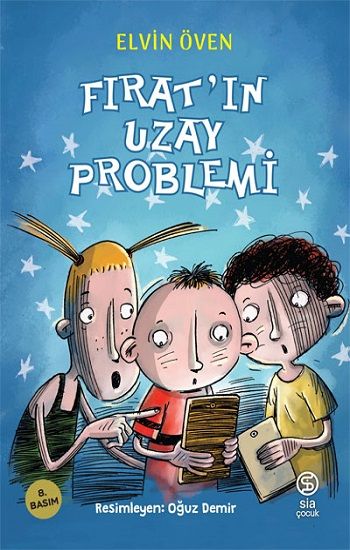 Fırat’ın Uzay Problemi – Elvin Öven – Sia Kitap – kitap kapağı