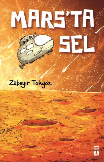 Mars'ta Sel - Genç Timaş Kitap