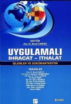 Uygulamalı İhracat - İthalat / İşlemler ve Dökümantasyon - mezetto
