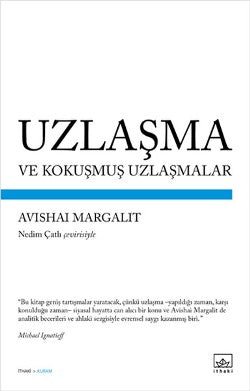 Uzlaşma ve Kokuşmuş Uzlaşmalar - mezetto