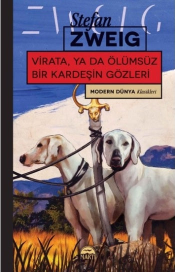 Virata Ya Da Ölümsüz Bir Kardeşin Gözleri