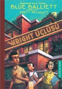 Wright Üçlüsü - mezetto