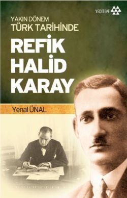 Yakın Dönem Türk Tarihinde Refik Halid Karay - mezetto
