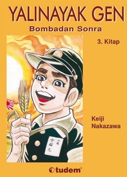 Yalınayak Gen Bombadan Sonra 3. Kitap - mezetto