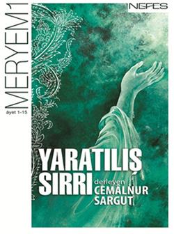 Yaratılış Sırrı - Meryem Suresi (1 - 15. Ayet) - mezetto