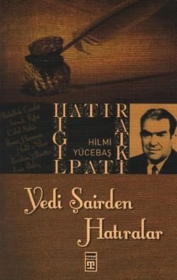 Yedi Şairden Hatıralar - mezetto