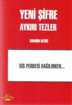 Yeni Şifre - Aykırı Tezler - mezetto