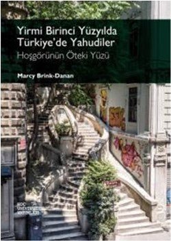 Yirmi Birinci Yüzyılda Türkiye’de Yahudiler - Hoşgörünün Öteki Yüzü - mezetto