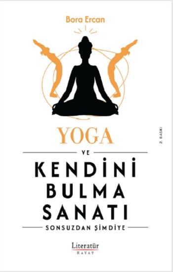 Yoga ve Kendini Bulma Sanatı